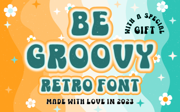 Be Groovy Font for Handmade Creations