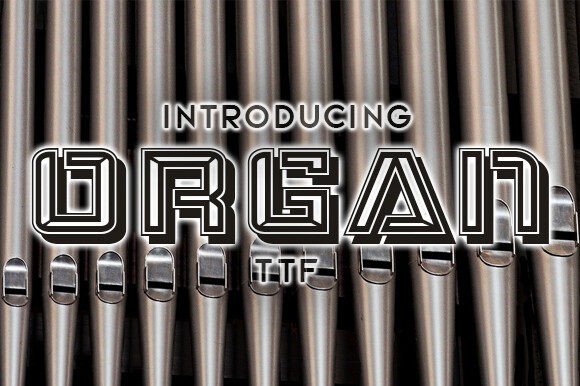 Bring Your Creations to Life with the Organ Font