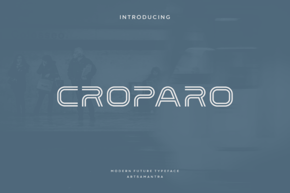 Croparo: A Modern Display Font for Digital Projects