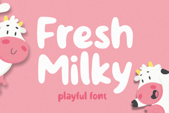 Fresh Milky Font for a Polished Brand Look