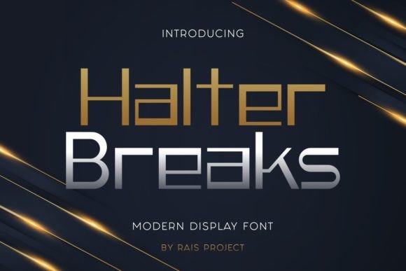 Halter Breaks Display Font Review