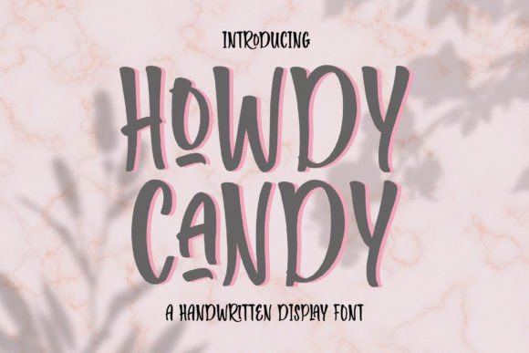 Howdy Candy Font for Digital Marketing and Branding